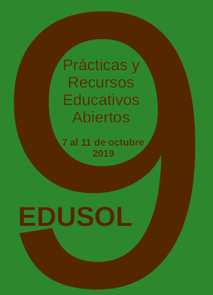Noveno EDUSOL: Prácticas y Recursos Educativos Abiertos, Del 7 al 11 de octubre de 2019